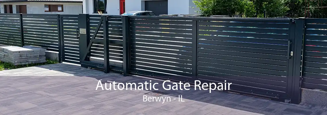 Automatic Gate Repair Berwyn - IL