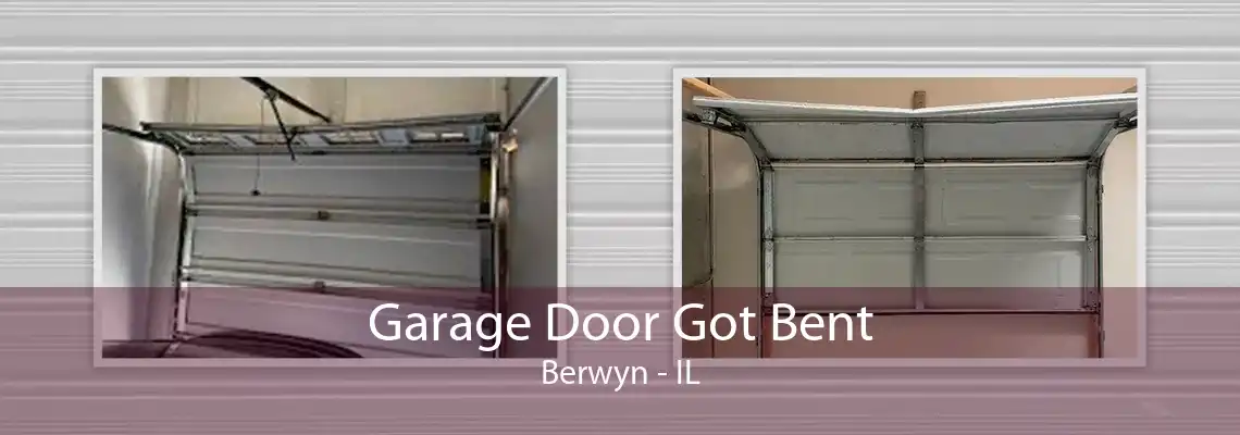 Garage Door Got Bent Berwyn - IL