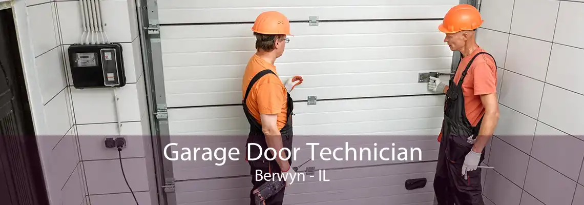 Garage Door Technician Berwyn - IL